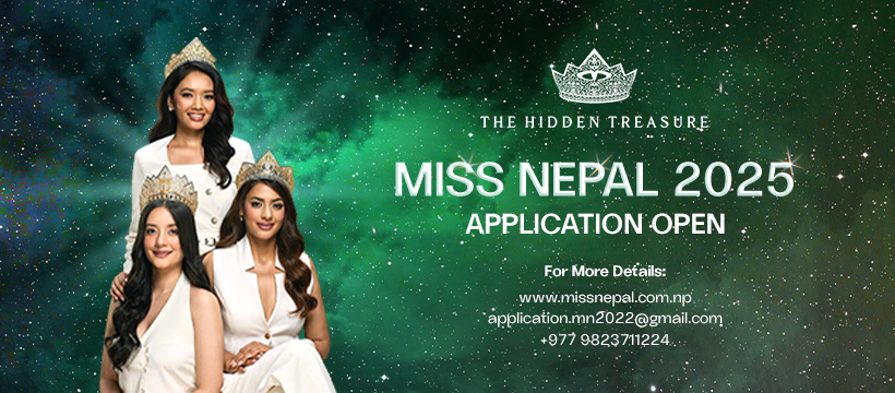 मिस नेपाल २०२५ का लागि आवेदन खुला