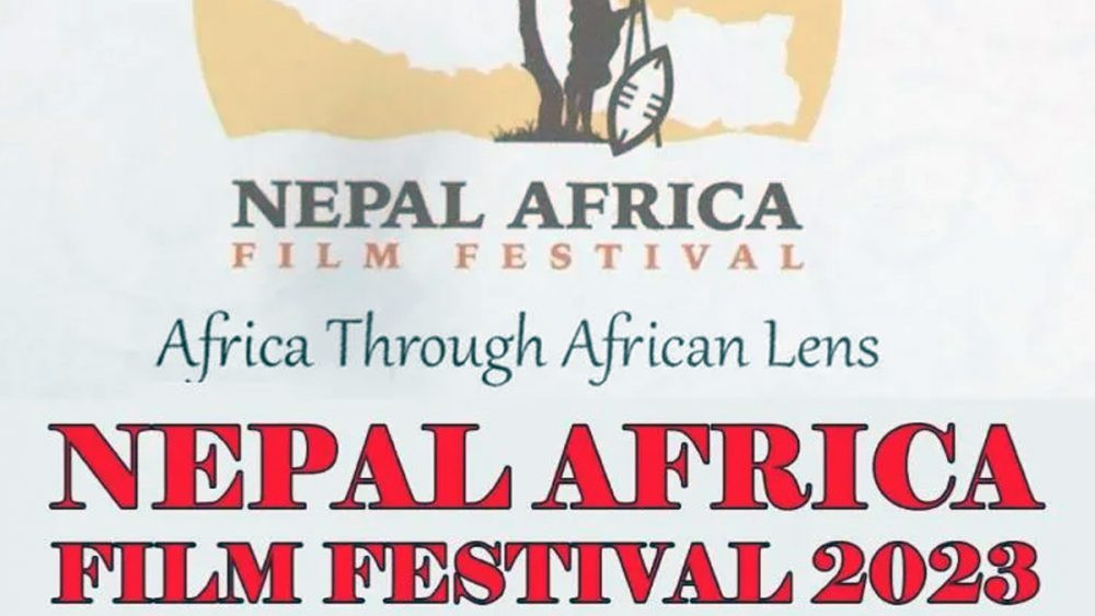 सकियो ‘नेपाल अफ्रिका चलचित्र महोत्सव’